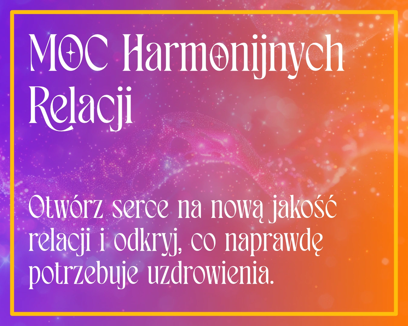 MOC Harmonijnych Relacji